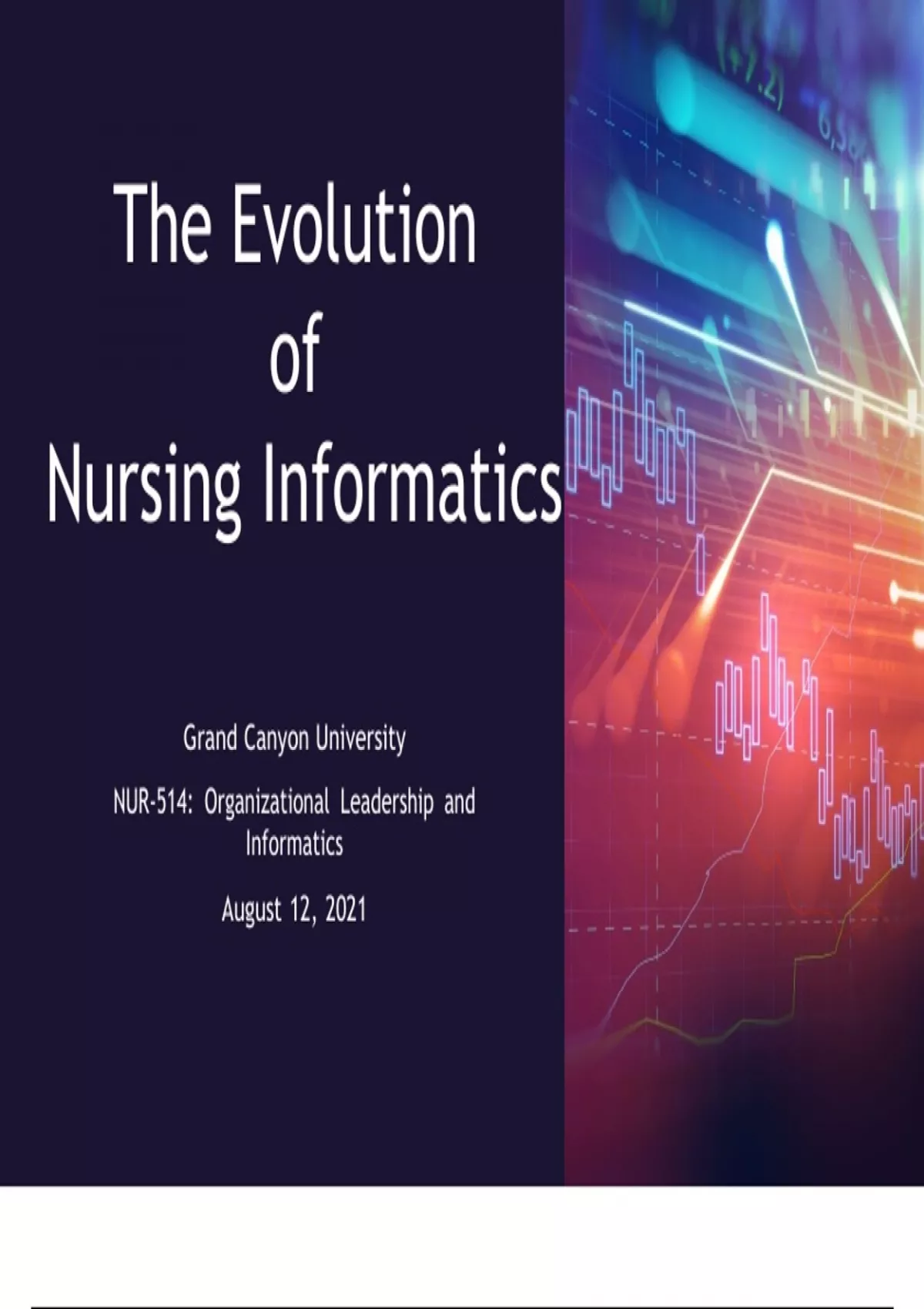 The Evolution Of Nursing Informatics - The Evolution Of Nursing ...