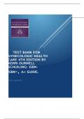 Test Bank for Gynecologic Health Care 4th Edition by Kerri Durnell Schuiling