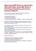 West Coast EMT Block 4 Latest Exam  2023-2024 West Coast EMT Block 4 Final Exam Questions and Correct  Answers Rated A+