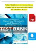 TEST BANK - Murray, McKinney, Foundations of Maternal-Newborn and Women's Health Nursing 8th Edition, Complete Chapter 1 - 28, Newest Version