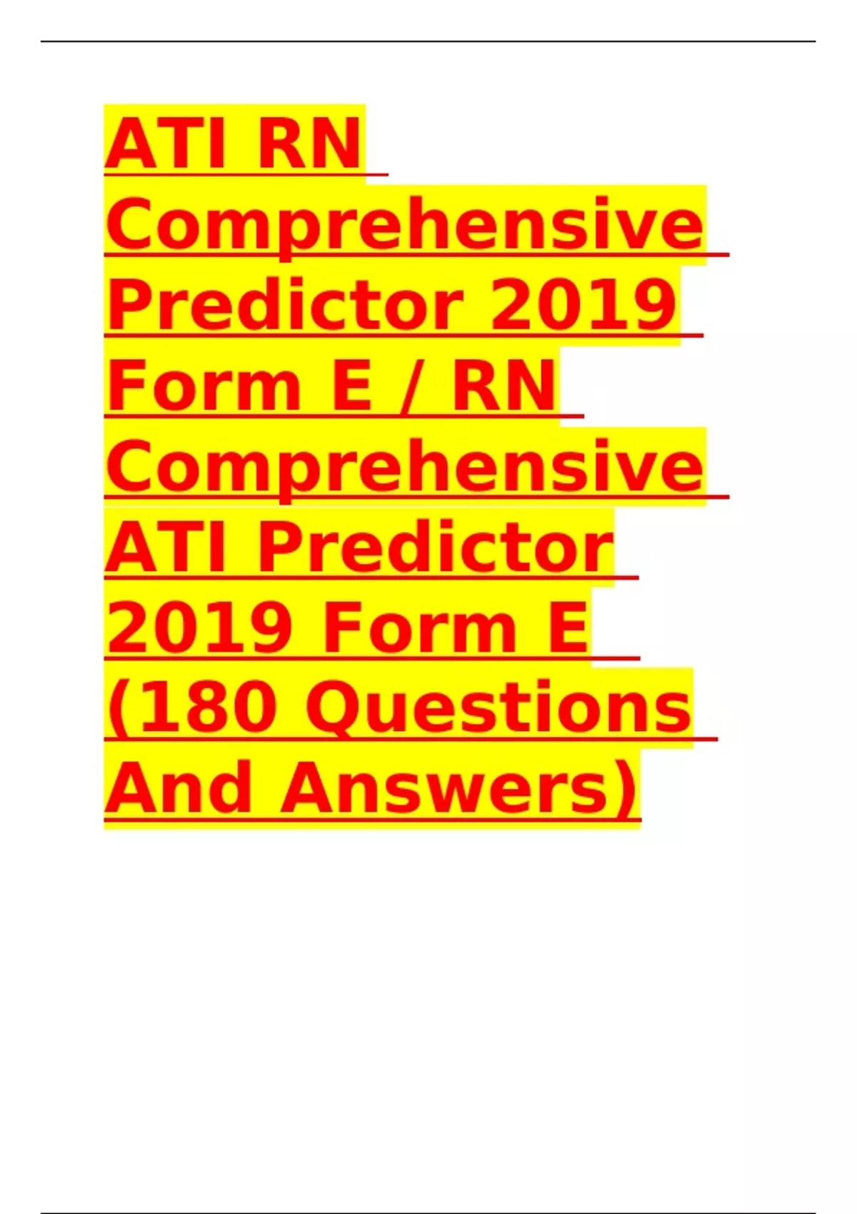 ATI RN Comprehensive Predictor 2019 Form E / Update For Form D/ (180 Q ...