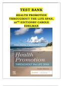 TEST BANK HEALTH PROMOTION THROUGHOUT THE LIFE SPAN, 10TH EDITION BY CAROLE EDELMAN 