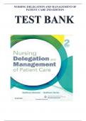 TEST BANK FOR NURSING DELEGATION AND MANAGEMENT OF PATIENT CARE 2ND EDITION BY MOTACKI