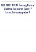 NGN 2023 ATI RN Nursing Care of  Children Proctored Exam (7 Latest Versions graded A