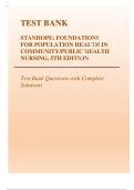 Test Bank- STANHOPE: FOUNDATIONS FOR POPULATION HEALTH IN  COMMUNITY/PUBLIC HEALTH NURSING, 5TH EDITION Latest 2023 Questions and Answers with Explanations, All 100% Correct Study Guide, Highly Recommended, Download to Score A+