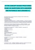 ATI RN CONCEPT-BASED PROCTORED EXAM 165 QUESTIONS WITH ANSWERS AND RATIONALE 2023 (GRADED A+)