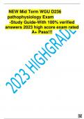 NEW Mid Term WGU D236 pathophysiology Exam -Study Guide-With 100% verified answers 2023 high score exam rated A+ Pass!!!