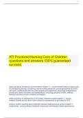  ATI Proctored Nursing Care of Children questions and answers 100% guaranteed success.