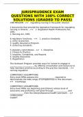 JURISPRUDENCE EXAM QUESTIONS WITH 100% CORRECT SOLUTIONS (GRADED TO PASS)