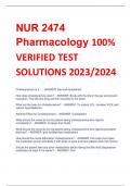 NUR 2474  Pharmacology 100%  VERIFIED TEST  SOLUTIONS 2023/2024