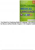 Test Bank For Exploring Medical Language 11th Edition by Myrna LaFleur Brooks 9780323711562 Chapter 1-16 Complete Guide.