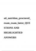 ati_nutrition_proctored_ exam_exam_latest_QUE STIONS AND  HIGHLIGHTED  ANSWERS