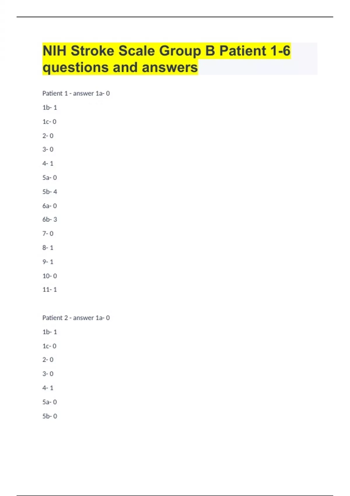 NIH Stroke Scale Group B Patient 1-6 Questions And Answers. - NIH ...