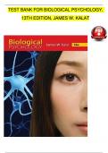 TEST BANK For Kalat, Biological Psychology 13th Edition Verified Chapters 1 - 14, Complete Newest Version