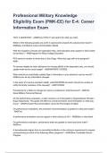 Professional Military Knowledge Eligibility Exam (PMK-EE) for E-4: Career Information Exam( GRADED A+ 100 % VERIFIED)