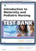 Introduction to Maternity and Pediatric Nursing, 8th Edition Leifer Test bank |CHAPTER 1-34 VERIFIED