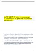  NURS 120 ATI Targeted Neurosensory + Musculoskeletal (2) questions and answers well illustrated.