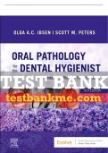 Test Bank For Oral Pathology for the Dental Hygienist, 8th - 2023 All Chapters - 9780323765275