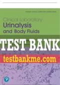 Test Bank For Clinical Laboratory Urinalysis and Body Fluids 1st Edition All Chapters - 9780135679289