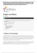 Sophia Tutorial Accounting Origins and Ethics Latest Verified Review 2023 Practice Questions and Answers for Exam Preparation, 100% Correct with Explanations, Highly Recommended, Download to Score A+