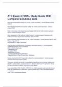  ATC Exam 3 FINAL Study Guide With Complete Solutions 2023