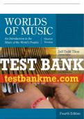 Test Bank For Worlds of Music, Shorter Version - 4th - 2018 All Chapters - 9781337101493