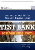 Test Bank For Law and Ethics in the Business Environment - 9th - 2018 All Chapters - 9781305972490