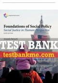 Test Bank For Empowerment Series: Foundations of Social Policy: Social Justice in Human Perspective - 6th - 2018 All Chapters - 9781305943247