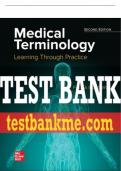 Test Bank For Medical Terminology: Learning Through Practice, 2nd Edition All Chapters - 9781264898992