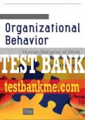 Test Bank For Organizational Behavior: Human Behavior at Work, 14th Edition All Chapters - 9780078112829