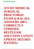 ATI RN MEDICAL SURGICAL PROCTORED EXAM Q &As ALL ANSWERS 100% CORRECTLY VERIFIED BESTEXAM SOLUTION LATEST UPDATE 2022/2023 RATEDA+