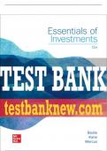 Test Bank For Essentials of Investments, 12th Edition All Chapters - 9781260772166