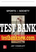 Test Bank For Sports in Society: Issues and Controversies, 13th Edition All Chapters - 9781260240665