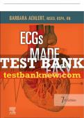 Test Bank For ECGs Made Easy, 7th - 2023 All Chapters - 9780323794251