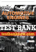 Test Bank For Automotive Engines: Diagnosis, Repair, and Rebuilding - 8th - 2019 All Chapters - 9781337567480