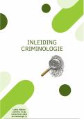 Samenvatting Inleiding Criminologie h.1 t/m 3