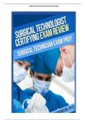 SURGICAL TECH STUDY GUIDE FOR CST EXAM CHALLENGE QUESTIONS WITH SOLUTIONS ALREADY GRADED A+ UPDATED 2023-2024. 