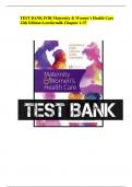 Maternity and Womens Health Care 12th Edition Lowdermilk Test Bank chapters 1-37
