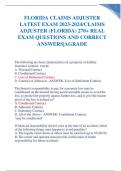 FLORIDA CLAIMS ADJUSTER LATEST EXAM 2023-2024/CLAIMS ADJUSTER (FLORIDA) 270+ REAL EXAM QUESTIONS AND CORRECT ANSWERS|AGRADE