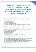 FLORIDA CLAIMS ADJUSTER LATEST EXAM /CLAIMS ADJUSTER (FLORIDA) 270+ REAL EXAM QUESTIONS AND CORRECT ANSWERS|A GRADE