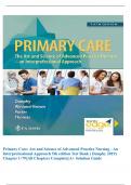 Primary Care: Art and Science of Advanced Practice Nursing - An Interprofessional Approach 5th edition Test Bank ( Dunphy 2019) Chapter 1-79||All Chapters Complete||A+ Solution Guide