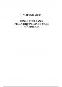 NURSING MISC   FINAL TEST BANK PEDIATRIC PRIMARY CARE 6TH EDITION 