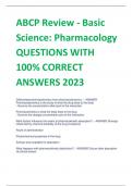 ABCP Review - Basic  Science: Pharmacology  QUESTIONS WITH 	 100% CORRECT  ANSWERS 2023 