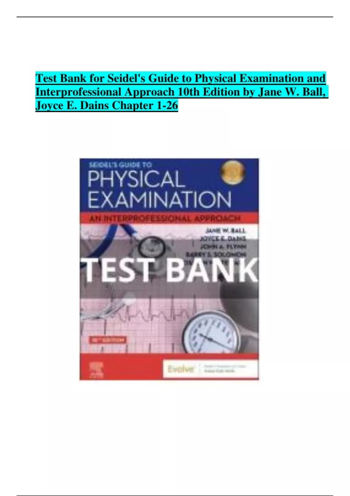 Test Bank For Seidel's Guide To Physical Examination An ...