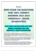 ENPC EXAM 100 QUESTIONS AND 100% CORRECT ANSWERS 2023-2024 VERSION/A+ GRADE GUARANTEED