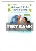 TEST BANK FOR MATERNAL & CHILD HEALTH NURSING 9TH EDITION CARE OF THE CHILDBEARING & CHILDREARING FAMILY By JoAnne Silbert-Flagg