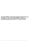 Test bank-Wilkins’ Clinical Assessment in Respiratory Care 9th Edition by Al Heuer/ 9780323696999/ Chapter 1-21/ Complete Questions and Answers A+ (Latest Version).