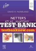 Test Bank For Netter’s Atlas of Anatomy for Speech, Swallowing, and Hearing, 4th - 2023 All Chapters - 9780323830348