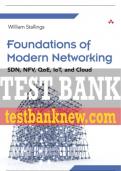 Test Bank For Foundations of Modern Networking: SDN, NFV, QoE, IoT, and Cloud 1st Edition All Chapters - 9780137582235