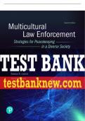 Test Bank For Multicultural Law Enforcement: Strategies for Peacekeeping in a Diverse Society 7th Edition All Chapters - 9780137524143